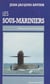 Les sous-mariniers