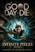 Infinite Pieces Volume 3: "A Good Day To Die" and Other Thriller Stories - Infinite Pieces, #3
