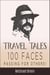 Travel Tales: 100 Faces — Passing for Others! - True Travel Tales