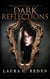 Dark Reflections - The Phantom Series, #2