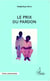 Le prix du pardon - Théâtre