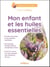 Mon enfant et les huiles essentielles