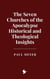 The Seven Churches of the Apocalypse: Historical and Theological Insights