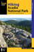 Hiking Acadia National Park - A Guide to the Park's Greatest Hiking Adventures