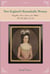 Remarkable Women of New England - Daughters, Wives, Sisters, and Mothers: The War Years 1754 to 1787