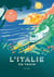 L'Italie en train