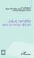 Je(ux) narratif(s) dans le roman africain