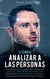 Cómo Analizar a las Personas - Cómo Analizar a las Personas, #1