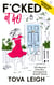 F*cked at 40 - Life Beyond Suburbia, Monogamy and Stretch Marks