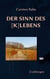 Der Sinn des [K]Lebens - Erzählungen