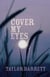 Cover My Eyes