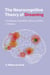 The Neurocognitive Theory of Dreaming - The Where, How, When, What, and Why of Dreams
