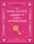 Le Mini-guide ultime de la loi de l'attraction