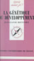 La génétique du développement