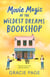 Movie Magic at the Wildest Dreams Bookshop