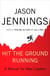 Hit the Ground Running - A Manual for New Leaders