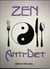 Zen Anti-Diet: Mindful Eating for Health, Vitality and Weightloss