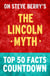 The Lincoln Myth: Top 50 Facts Countdown