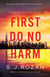 First Do No Harm - A Lydia Chin/Bill Smith Mystery