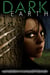 Dark Earth - Dark Earth, #1