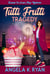 Tutti Frutti Tragedy - A Seaside Ice Cream Shop Mystery, #11