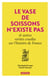 Le Vase de Soissons n'existe pas - Et autres vérités cruelles de l'histoire de France
