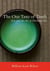 The One Taste of Truth - Zen and the Art of Drinking Tea