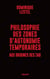 Philosophie des zones d'autonomie temporaires - Aux origines des ZAD
