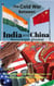 The Cold War Between India and China
