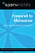 Farewell to Manzanar (SparkNotes Literature Guide)