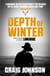 Depth of Winter - A breath-taking episode in the best-selling, award-winning series - now a hit Netflix show!