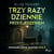 Trzy razy dziennie przed jedzeniem