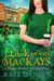 Luck of the MacKays - Maggie MacKay: Holiday Special, #6