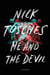 Me and the Devil - A Novel