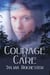 Courage to Care