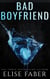 Bad Boyfriend - Billionaire's Club, #7