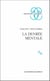 La Denrée mentale