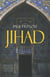 Jihad in the West - Muslim Conquests from the 7th to the 21st Centuries