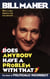 Does Anybody Have a Problem with That? - The Best of Politically Incorrect