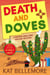 Death and Doves - A Maddie Swallows Mystery, #9