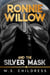 Ronnie Willow and the Silver Mask - Ronnie Willow, #1