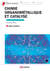 Chimie organométallique et catalyse - avec exercices corrigés