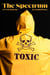 The Spectrum of Toxic Behavior