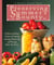 Preserving Summer's Bounty - A Quick and Easy Guide to Freezing, Canning, Preserving, and Drying What You Grow: A Cookbook