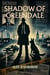 Shadow of Greendale