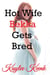 Hot Wife Bekka Gets Bred