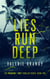 Lies Run Deep - The Predator / Prey Thriller Series, #2