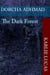 Dorcha Adhmad The Dark Forest