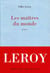 Les maîtres du monde