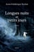 Longues nuits et petits jours - Romance
